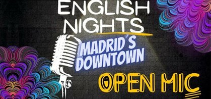 English Nights Madrid´s Downtown Open Mic