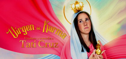 Tati Cruz: Virgen del Karma
