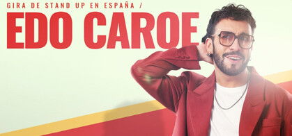 Edo Caroe: Mira Donde Ando (Gira de stand up en España)