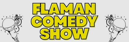 Flaman Comedy Show