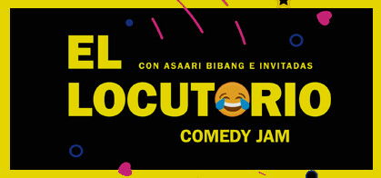 El Locutorio Comedy Jam