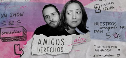 Amigos sin derechos (Alicia Montoya & Leo Di Battista)