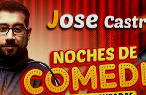 José Castro: Noches de Comedia