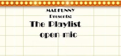 The Playlist Comedy Show