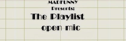 The Playlist Comedy Show