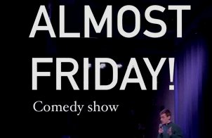 Almost Friday Comedy Show