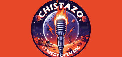 Chistazo Open Mic Cartel