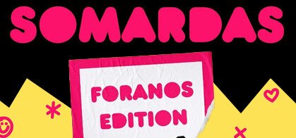 Somarda's Comedy Night: Foranos Edition