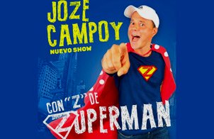Joze Campoy: Con Z de Zuperman