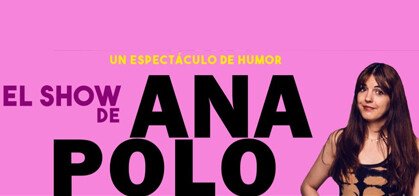 El show de Ana Polo