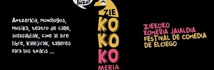 ZIEKOKOKOMERIA: Festival de Comedia de Elciego