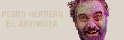 Pedro Herrero: El Artivista
