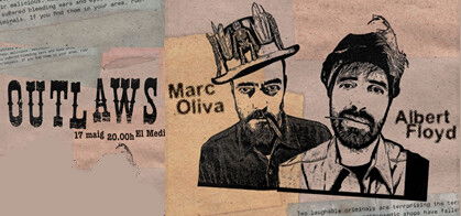 Outlaws (Albert Floyd i Marc Oliva)