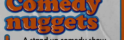 Comedy Nuggets