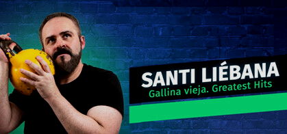 Santi Liébana: Gallina Vieja. Greatest Hits