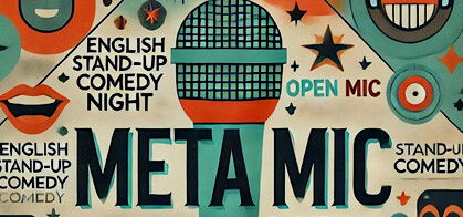 META MIC Open Mic