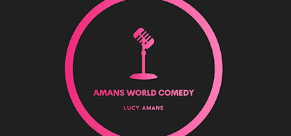 Amans World Comedy Open Mic Night