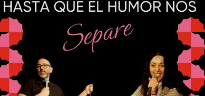 Hasta que el Humor nos Separe (Alberto Sierra & Úrsula Addams)