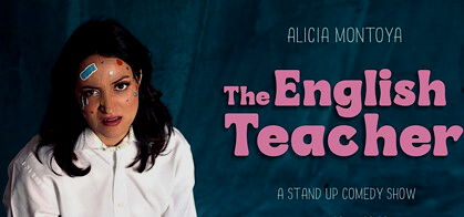 Alicia Montoya: The English Teacher