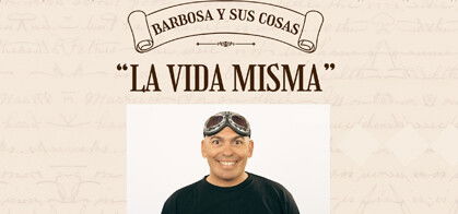Manuel Barbosa: La Vida Misma