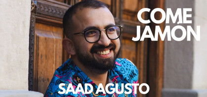 Saad Agusto: Come Jamón