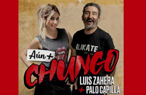 Aún más chungo (Luis Zahera y Palo Capilla)
