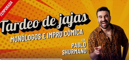 Pablo Shurmano: Tardeo de Jajas