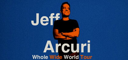 Jeff Arcuri: Whole Wide World Tour