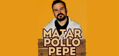 Charlie Under: Matar al Pollo Pepe