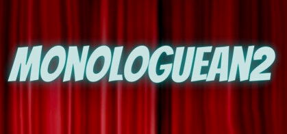 Monologuean2