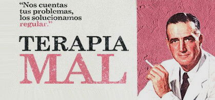 Terapia Mal (Santi Alverú y LItos Fernández)