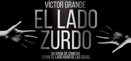 Víctor Grande: El Lado Zurdo