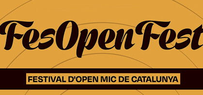 FesOpenFest: Festival d'Open Mic de Catalunya