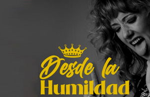 Aranzazu Echevarria: Desde La Humildad