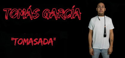 Tomás García: Tomasada