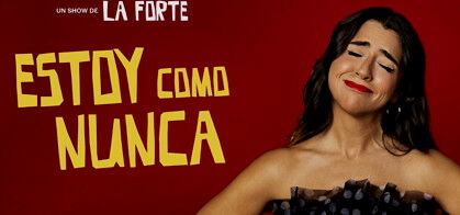 La Forte: Estoy como nunca