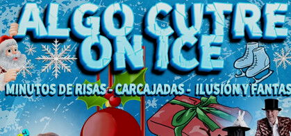 Algo Cutre ON ICE
