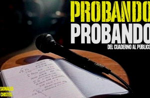 Probando probando, del cuaderno al público (Álex Salaberri y Diego Daño)