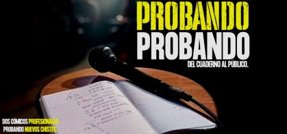Probando probando, del cuaderno al público (Álex Salaberri y Diego Daño)