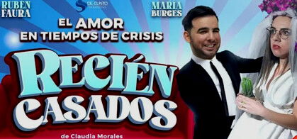 Recién Casados: El amor en tiempo de crisis
