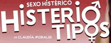 Histeriotipos. Sexo HIstérico. 100% Risas para parejas