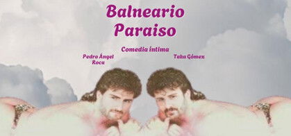 Balneario Paraíso (Taka Gómez y Pedro Ángel Roca)