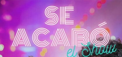 Se Acabó El Show (Víctor Rojo y Pablo Panadero)