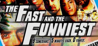 The Fast & The Funniest Stand-Up Comedy Showcase in English