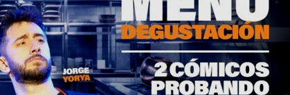 Menú Degustación: Dos cómicos probando chistes
