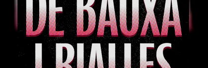 De Bauxa i Rialles: Stand-up en català i música en directe