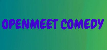 Open Meet Comedy