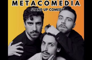 Metacomedia (Jorvil, BadFunny y Marcel Berengué)