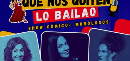 Que nos quiten lo bailao (Pepa Golden, Patrisaki y Maika Jurado)