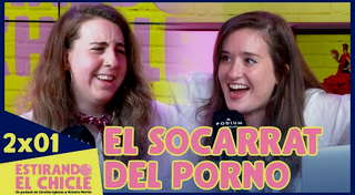 2x01 - El Socarrat del Porno | Estirando El Chicle